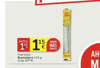 Consum Fuet extra buenasierra oferta