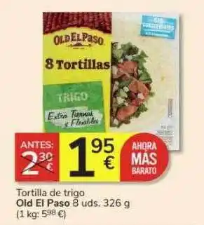 Consum Tortilla de trigo old el paso oferta