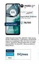 22-1 p novedad moto g moto g" 0€/mes pvpr 269€ sm63 78/100