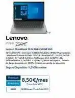 Movistar 4 lenovo pupr 299€ lt14 bgb 256gb sd 1,2 14 d ch 8,50€/mes lin oferta