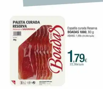 Condis Espatlla curada reserva boadas oferta