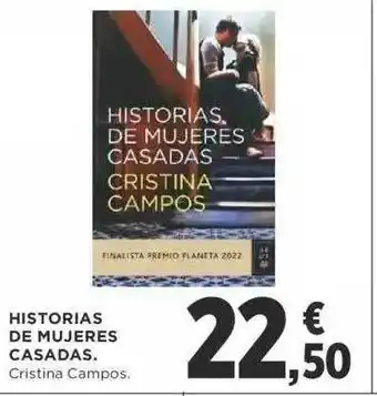 Supercor Historias de mujeres casadas cristina campos oferta