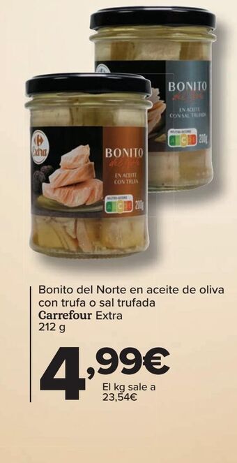 Carrefour Bonito del norte en aceite de oliva con trufa o sal trufada carrefour extra oferta