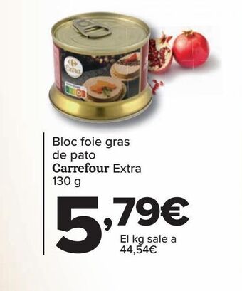 Carrefour Bloc foie gras de pato carrefour extra oferta