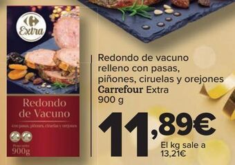 Carrefour Redondo de vacuno relleno con pasas, piñones, ciruelas y orejones carrefour extra oferta