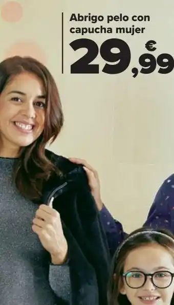 Carrefour Abrigo pelo con capucha mujer oferta