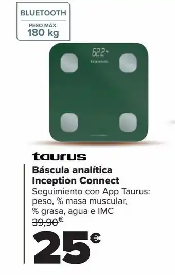 Carrefour Báscula analítica inception connect taurus oferta