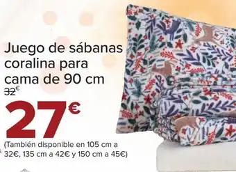Carrefour Juego de sábanas coralina para cama de 90 cm oferta