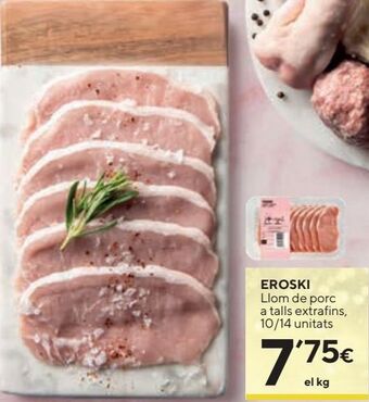 Caprabo Lomo de cerdo eroski oferta