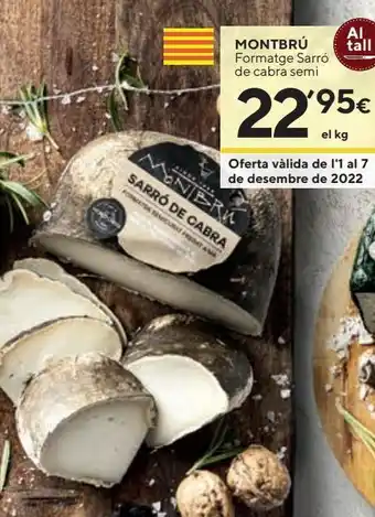 Caprabo Queso de cabra montbrú oferta