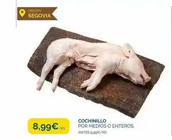 Supermercados La Despensa Cochinillo por medios o enteros oferta