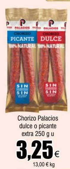 FROIZ Chorizo palacios dulce o picante extra oferta