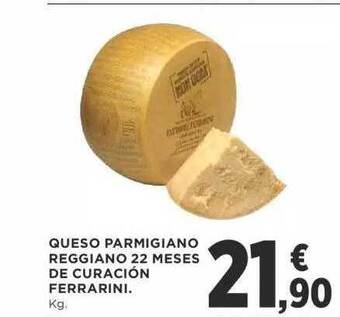 Supercor Queso parmigiano reggiano 22 meses de curación ferrarini oferta