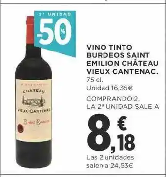 Supercor 50% dte. 2a unitat vino tinto burdeos saint emilion château vieux cantenac. oferta