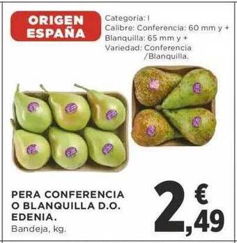 Supercor Pera conferencia o blanquilla d.o. edenia oferta