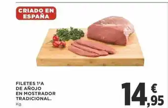 Supercor Filetes 1aa de añojo en mostador tradicional oferta
