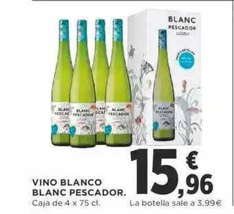 Supercor Vino blanco blanc pescador caja de 4 oferta
