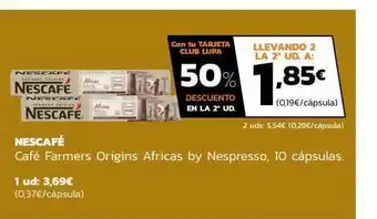 Supermercados Lupa Nescafé café farmers origins africas by nespresso 10 cápsulas oferta