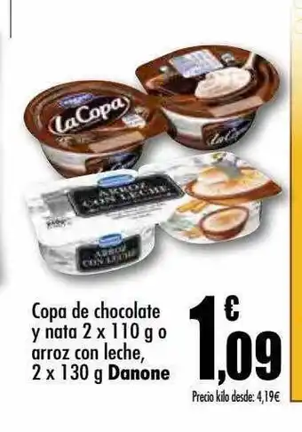 Unide Supermercados Copa de chocolate y nata 2 o arroz con leche 2 danone oferta