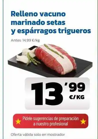 AhorraMas Relleno vacuno marinado setas y espárragos trigueros oferta