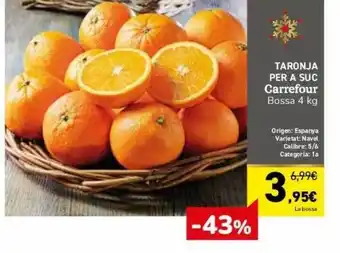 Andorra 2000 Taronja per a suc carrefour oferta