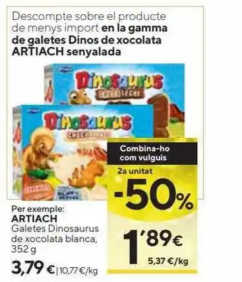 Caprabo 2a unitat -50% artiach galetes dinosaurus de xocolata blanca oferta