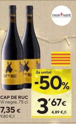 Caprabo 2a unitat -50% cap de ruc vi negre oferta