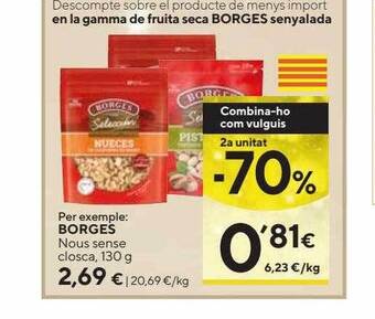 Caprabo 2a unitat -70% borges nous sense closca oferta