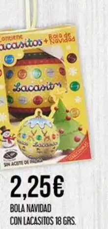 Claudio Bola navidad con lacasitos oferta