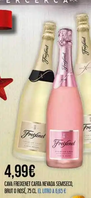 Claudio Cava freixenet carta nevada semiseco brut o rosé oferta