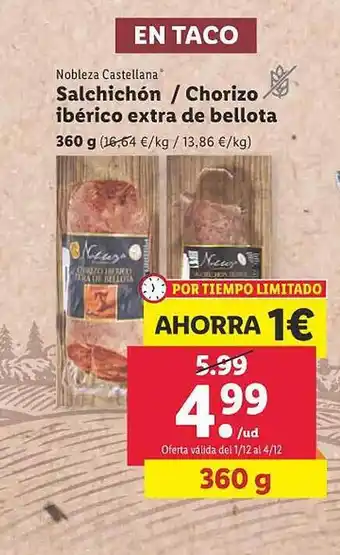 Lidl Nobleza castellana salchichón chorizo ibérico extra de bellota oferta