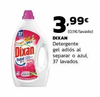 Supermercados Lupa Dixan detergente gal adíos al separar o azul 37 lavados oferta