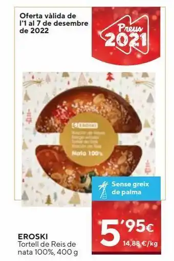 Caprabo Roscón de reyes eroski oferta