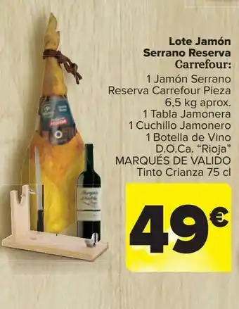 Carrefour Lote jamón serrano reserva carrefour oferta