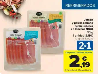 Carrefour Jamón y paleta serrana gran reserva en lonchas nico oferta