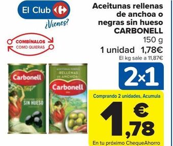 Carrefour Aceitunas rellenas de anchoa o negras sin hueso carbonell oferta