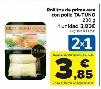 Carrefour Rollitos de primavera con pollo ta-tung oferta