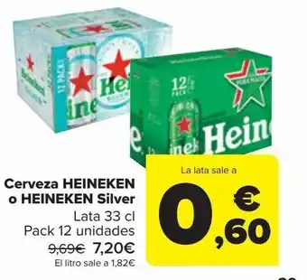 Carrefour Cerveza heineken o heineken silver oferta