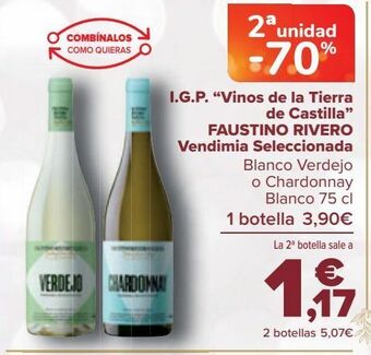 Carrefour I.g.p. "vinos de la tierra de castilla" faustino rivero vendimia seleccionada blanco verdejo oferta