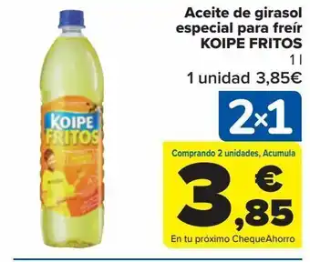 Carrefour Aceite de girasol especial para freír koipe fritos oferta