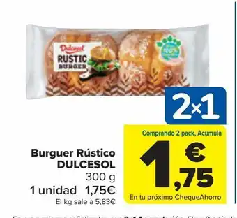 Carrefour Burguer rústico dulcesol oferta