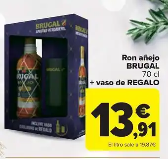 Carrefour Ron añejo brugal + vaso de regalo oferta