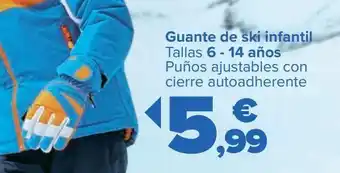 Carrefour Guante de ski infantil oferta