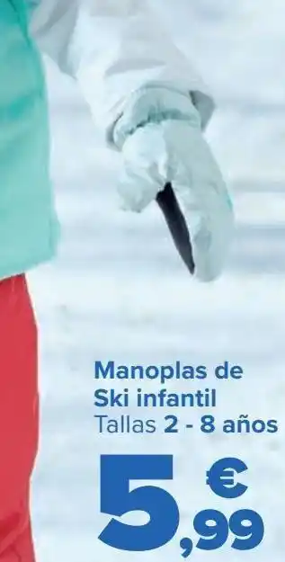 Carrefour Manoplas de ski infantil oferta