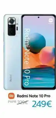 Movistar Redmi redmi note 10 pro mi redmi note 10 pro pvpr 329€ 249€ oferta
