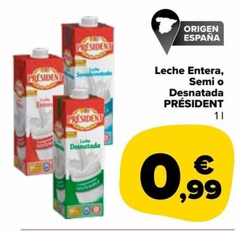 Carrefour Market Leche entera, semi o desnatada président oferta