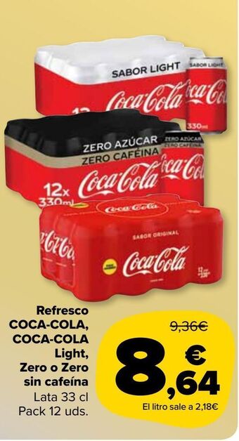 Carrefour Market Refresco coca-cola, coca-cola light, zero o zero sin cafeína oferta