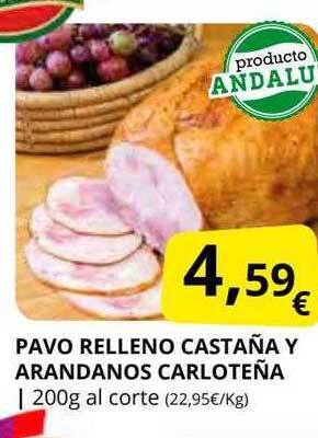 Supermercados MAS Pavo relleno castaña y arandanos carloteña oferta