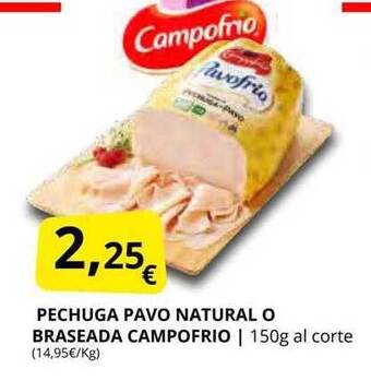 Supermercados MAS Pechuga pavo natural o braseada campofrio oferta