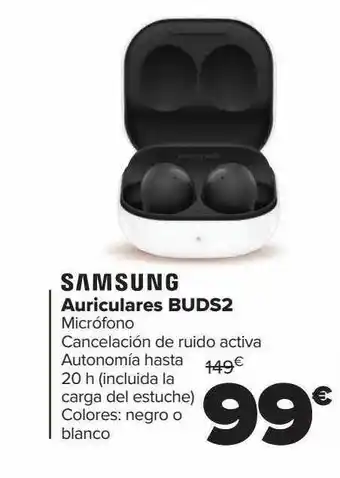 Carrefour Smsung auriculares buds2 oferta